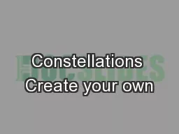Constellations Create your own