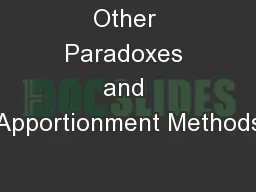 Other Paradoxes and Apportionment Methods