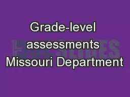 Grade-level assessments Missouri Department