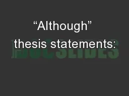 “Although” thesis statements: