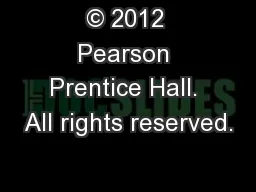 © 2012 Pearson Prentice Hall. All rights reserved.