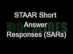 STAAR Short Answer Responses (SARs)