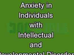 Treatment Options for Anxiety in Individuals with Intellectual and Developmental Disorders