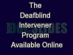 The Deafblind Intervener Program Available Online
