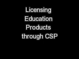 Licensing Education Products through CSP
