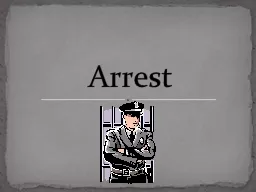 Arrest Arrest THEFT THEFT