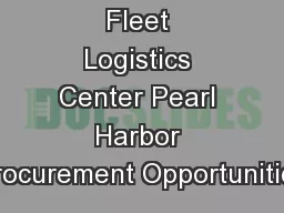 Fleet Logistics Center Pearl Harbor Procurement Opportunities