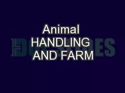 Animal HANDLING AND FARM
