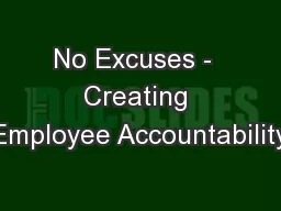 No Excuses -  Creating Employee Accountability