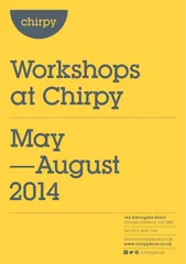 Workshops at Chirpy May August   Harrogate Road Chapel