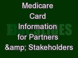 New Medicare Card Information for Partners & Stakeholders