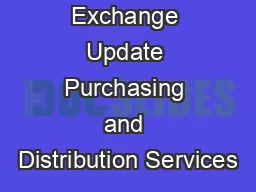 Rowdy Exchange Update Purchasing and Distribution Services