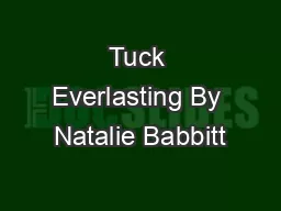 Tuck Everlasting By Natalie Babbitt
