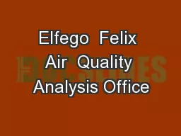 Elfego  Felix Air  Quality Analysis Office