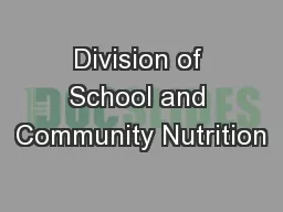 Division of School and Community Nutrition