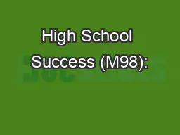 High School Success (M98):