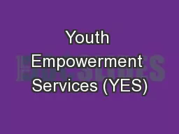 Youth Empowerment Services (YES)