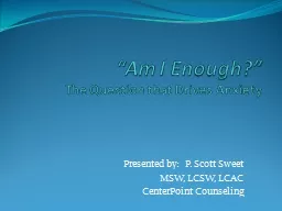 “Am I Enough?” The Question that Drives Anxiety