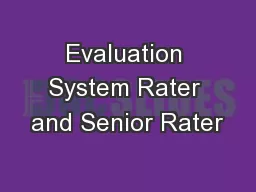 Evaluation System Rater and Senior Rater