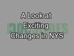 A Look at Exciting Changes in NYS