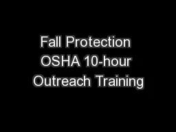Fall Protection OSHA 10-hour Outreach Training