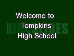 Welcome to  Tompkins High School