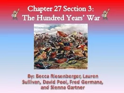 Chapter 27 Section 3: The Hundred Years’ War