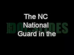 The NC National Guard in the