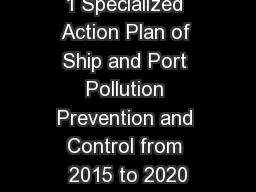 1 Specialized Action Plan of Ship and Port Pollution Prevention and Control from 2015