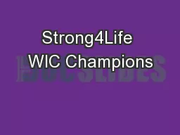 Strong4Life WIC Champions