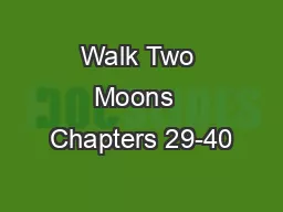 Walk Two Moons  Chapters 29-40