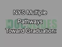 NYS Multiple Pathways Toward Graduation: