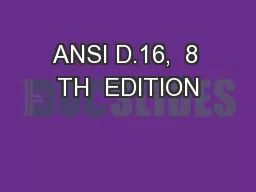 ANSI D.16,  8 TH  EDITION