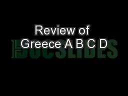 Review of Greece A B C D