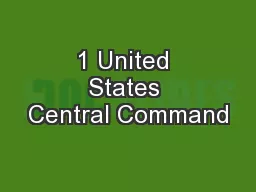 1 United States Central Command