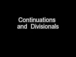 Continuations and  Divisionals