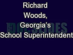Richard Woods, Georgia’s School Superintendent