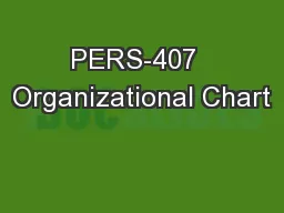PERS-407  Organizational Chart