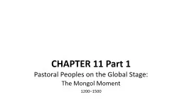 CHAPTER 11 Part 1 Pastoral Peoples on the Global Stage: