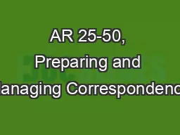 AR 25-50, Preparing and Managing Correspondence
