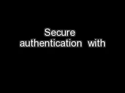 Secure  authentication  with