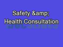 Safety & Health Consultation