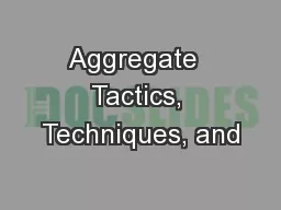 Aggregate  Tactics, Techniques, and