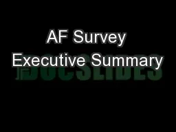 AF Survey Executive Summary