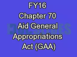 FY16 Chapter 70 Aid General Appropriations Act (GAA)