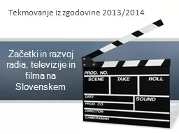 Začetki in razvoj radia, televizije in filma na Slovenskem
