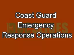 Coast Guard Emergency Response Operations