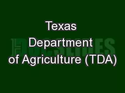 Texas Department of Agriculture (TDA)