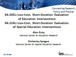 84.305L: Low-Cost, Short-Duration Evaluation of Education Interventions
