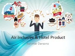 Air Inclusive  & Hotel Product